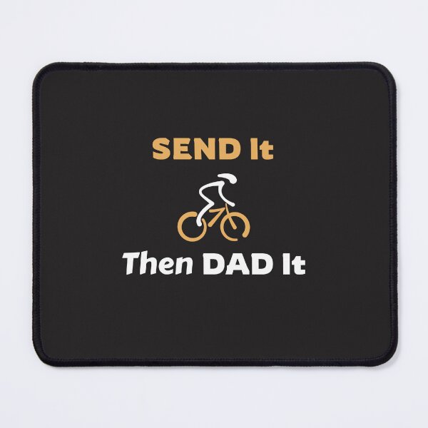 Item preview, Send It Then Dad It - MTB Dad designed and sold by GreyTee.