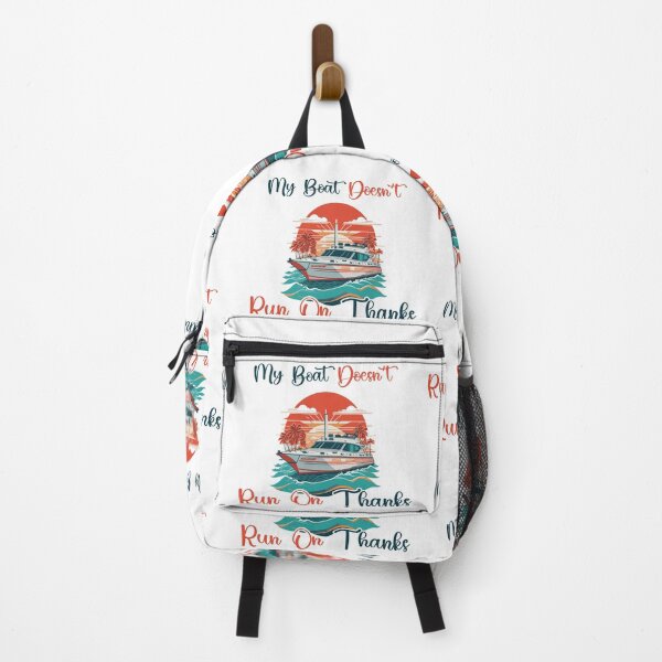 Item preview, MY BOAT DOESN'T RUN ON THANKS designed and sold by HopeeART.