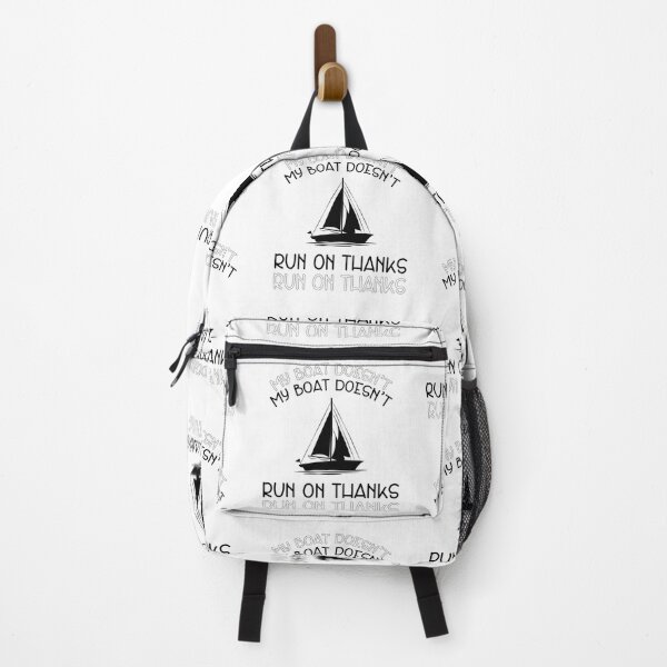 Item preview, MY BOAT DOESN'T RUN ON THANKS designed and sold by HopeeART.