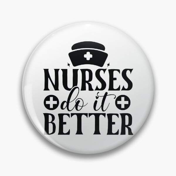 Item preview, Nurses Do It Better - Funny Bold Medical Nursing Life Gift designed and sold by FuzionRaptor.