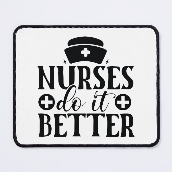 Item preview, Nurses Do It Better - Funny Bold Medical Nursing Life Gift designed and sold by FuzionRaptor.