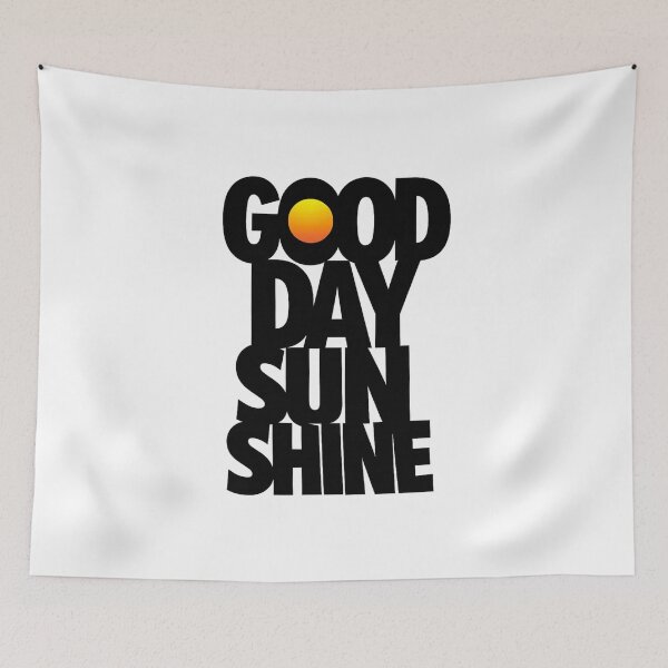 Item preview, Good Day Sunshine designed and sold by LuveraxArt.