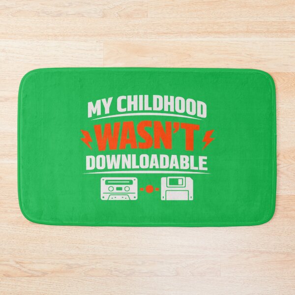 Item preview, My Childhood Wasn’t Downloadable – Retro Nostalgia Quote Design designed and sold by DesignHouse07.