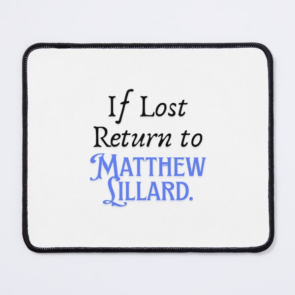Item preview, If Lost Return to Matthew Lillard  designed and sold by urchoice002.