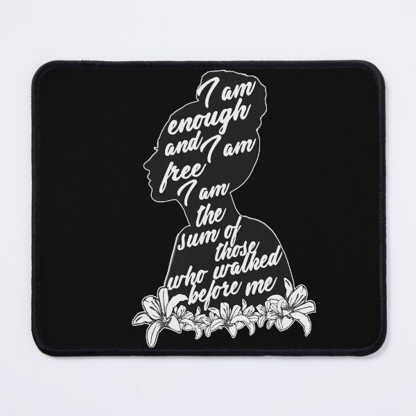 Item preview, I am enough and I am free, I am the sum of those who walked before me designed and sold by Kyradem.