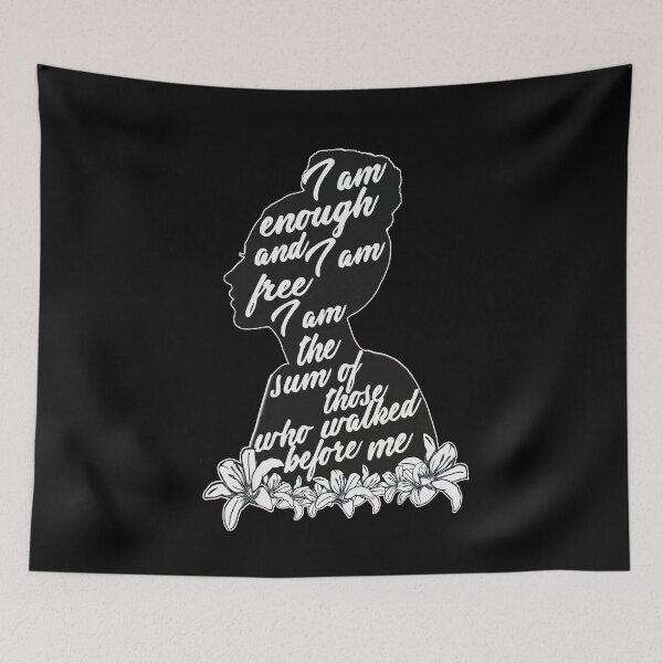 Item preview, I am enough and I am free, I am the sum of those who walked before me designed and sold by Kyradem.