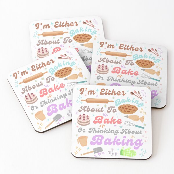 Item preview, I'm Either Baking About Bake Or Thinking About Baking designed and sold by Shedronpanda.