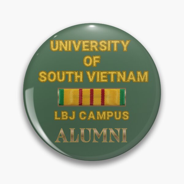 Item preview, University of South Vietnam-LBJ Campus designed and sold by joztees.