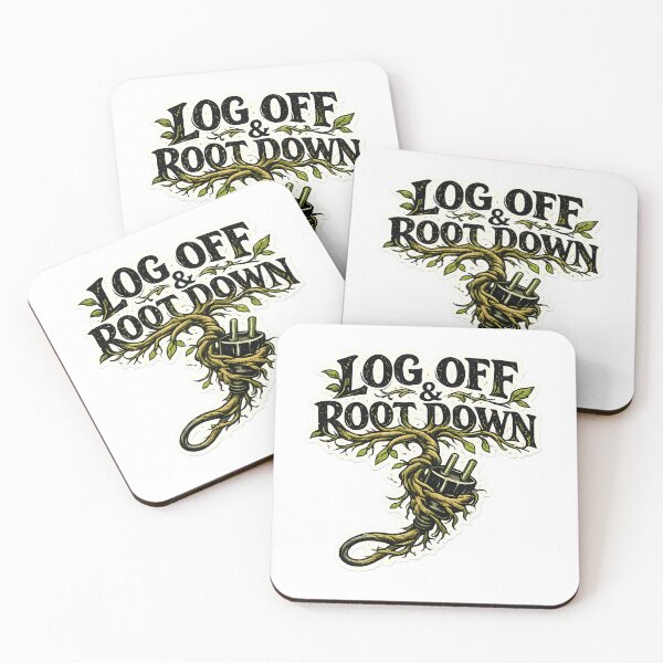 Item preview, Log Off & Root Down designed and sold by Verdanova Lab.