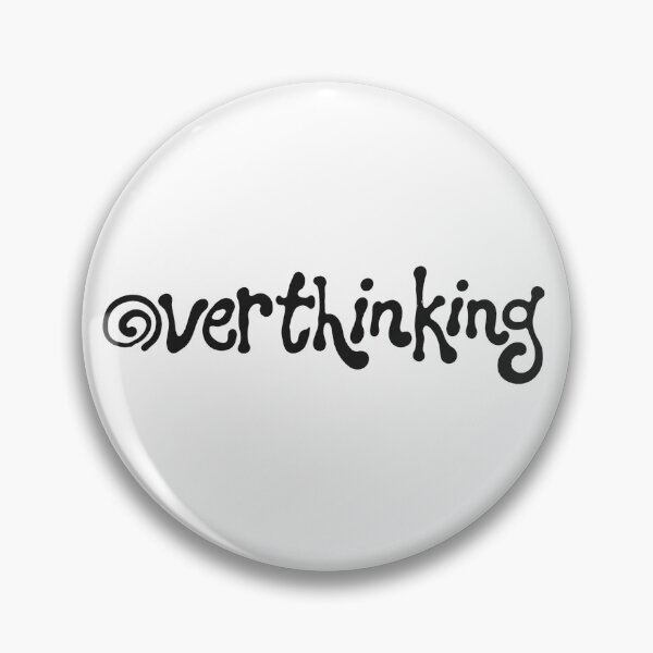 Item preview, Overthinking phrase Quote Funny Dark Academia designed and sold by goodiefoodie.