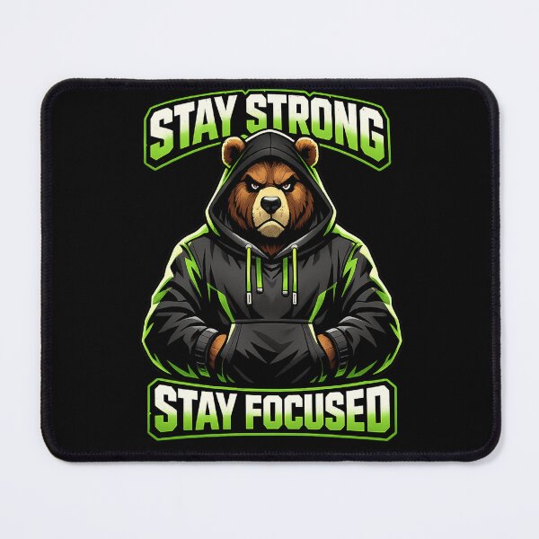 Item preview, Stay Strong Stay Focused Grizzly Bear Gym Motivation designed and sold by Xemora.