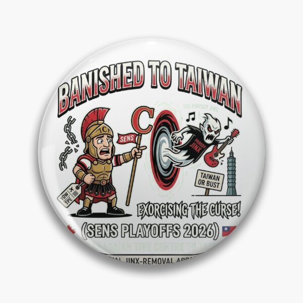 Item preview, Banished to Taiwan Ottawa Hockey - Exorcising the Curse 2026 Playoffs Fan Gear designed and sold by FarDesign.