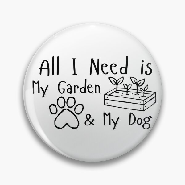 Item preview, All I Need Is My Garden And My Dog Shirt – Funny Dog Lover Gardening Quote designed and sold by JinxiesWorld.