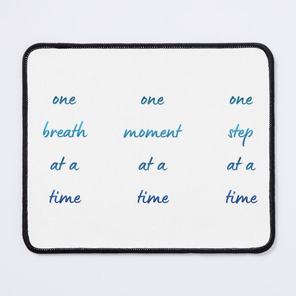 Item preview, One Breath, One Moment, One Step at a Time designed and sold by Lost Treasures by Phoenix.