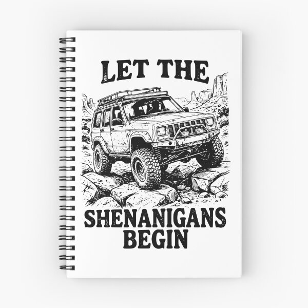 Item preview, Cherokee XJ Off-Road Let The Shenanigans Begin designed and sold by Off-Road-Zone.