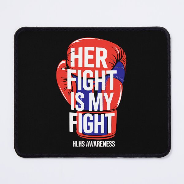 Item preview, Her Fight Is My Fight Hypoplastic Left Heart HLHS Survivor designed and sold by BlassmausArt.