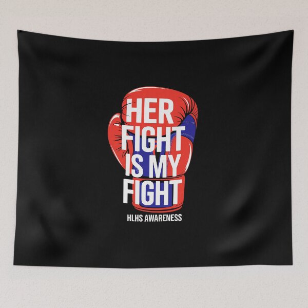 Item preview, Her Fight Is My Fight Hypoplastic Left Heart HLHS Survivor designed and sold by BlassmausArt.