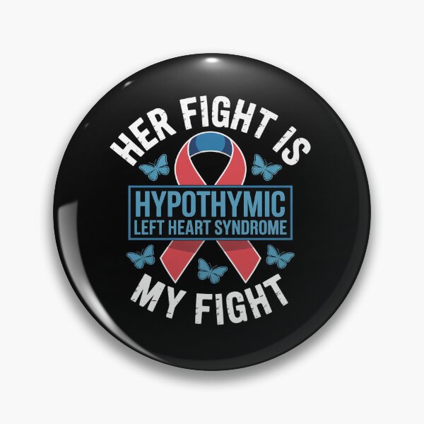 Item preview, Her fight is my fight Hypoplastic Left Heart Syndrome designed and sold by BlassmausArt.