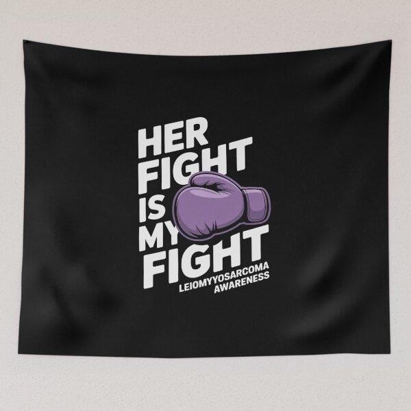 Item preview, Her Fight Is My Fight LMS Leiomyosarcoma Rare Cancer designed and sold by BlassmausArt.