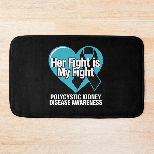 Item preview, Her fight is my fight Polycystic Kidney Disease Awareness designed and sold by BlassmausArt.