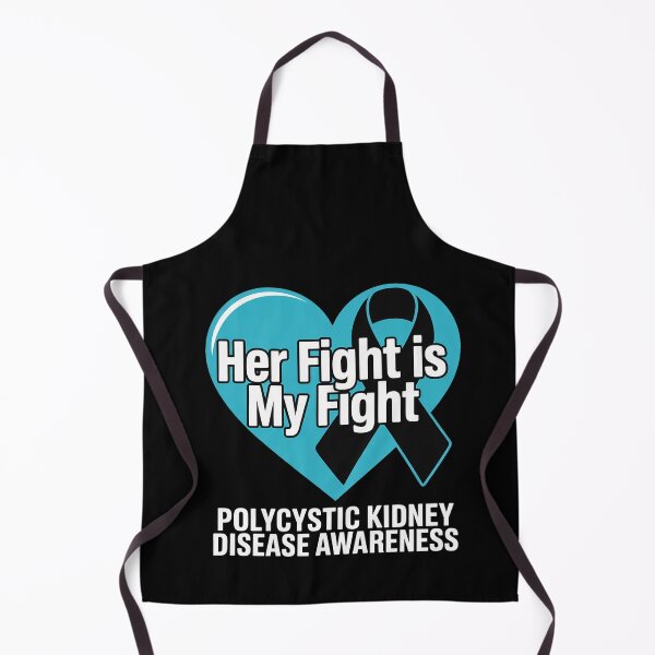Item preview, Her fight is my fight Polycystic Kidney Disease Awareness designed and sold by BlassmausArt.