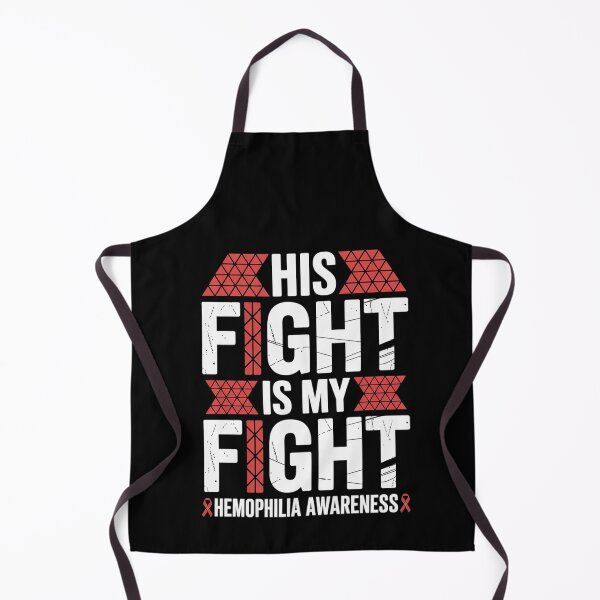 Item preview, His Fight Is My Fight - Hemophilia Awareness Days designed and sold by BlassmausArt.
