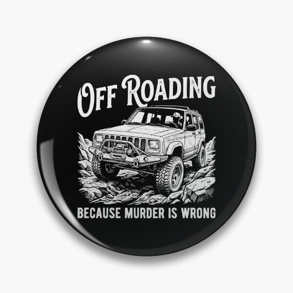 Item preview, Cherokee XJ Off-Roading Murder Is Wrong designed and sold by Off-Road-Zone.