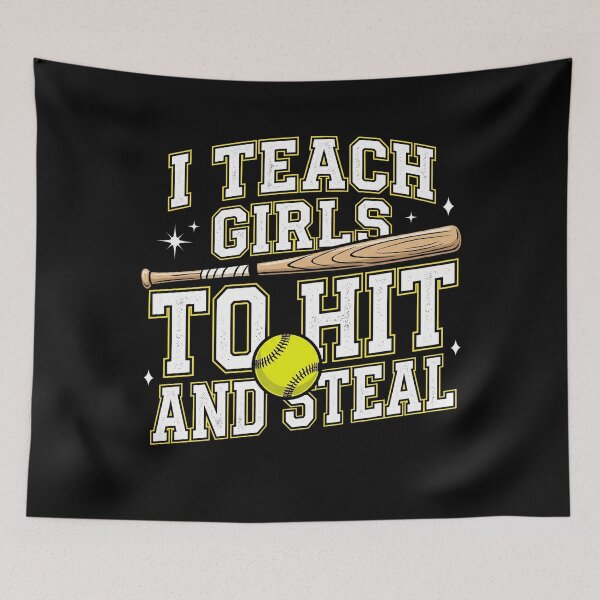 Item preview, I Teach Girls To Hit And Steal Softball Coach Girls Player designed and sold by SofenArt.