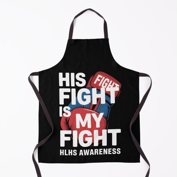 Item preview, His Fight Is My Fight Hypoplastic Left Heart HLHS Survivor designed and sold by BlassmausArt.