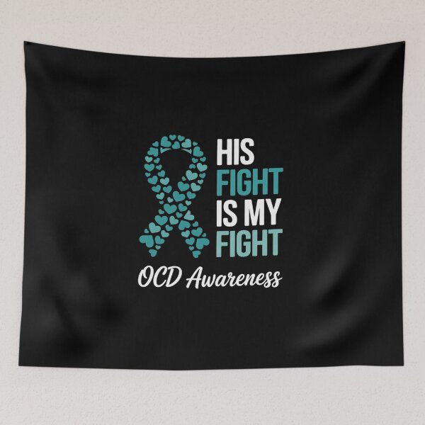 Item preview, His Fight Is My Fight OCD Awareness designed and sold by BlassmausArt.