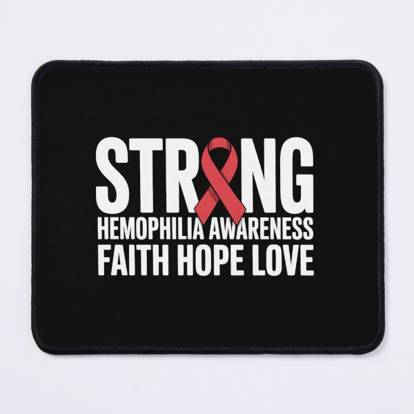 Item preview, Hemophilia Awareness Hemophilia Awareness Strong designed and sold by grounabslaninal.