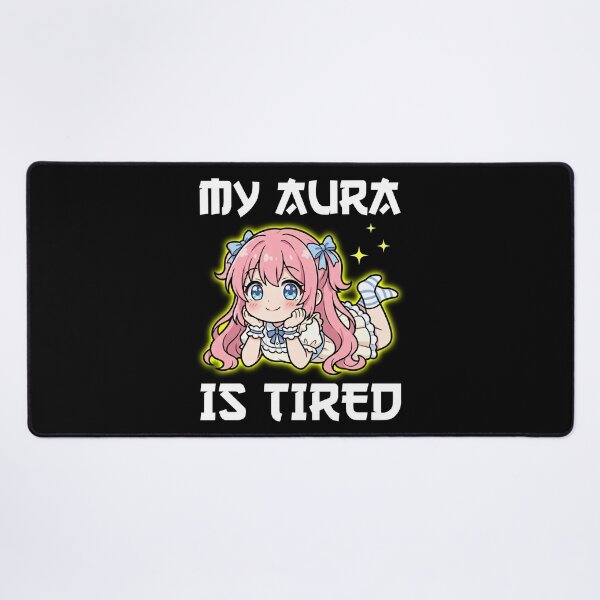 Item preview, ANIME - MY AURA IS TIRED designed and sold by KEF Custom.