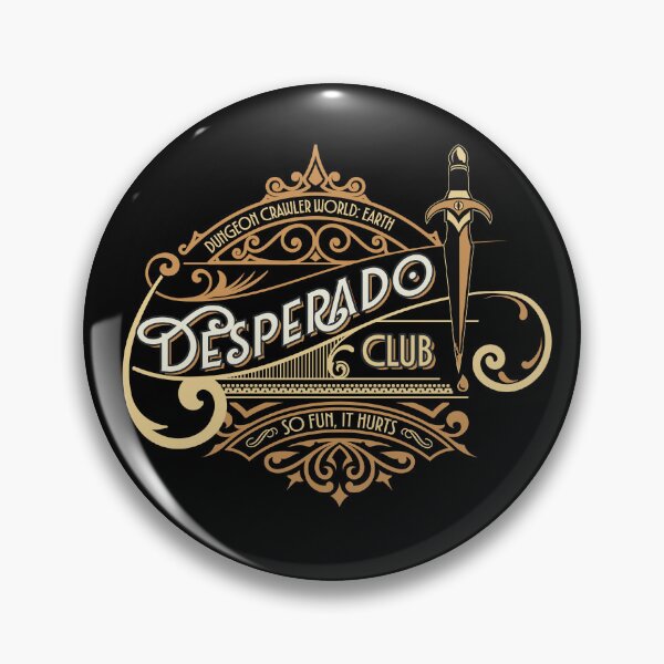 Item preview, Desperado Club Dungeon Crawler World Earth. Deluxe Syndicate Souvenir designed and sold by Fire Brandy.