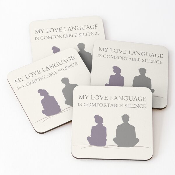 Item preview, Love Language Is Comfortable Silence designed and sold by xmoudx.