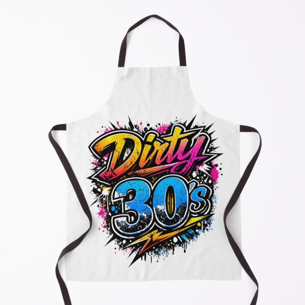 Item preview, Dirty 30  designed and sold by ttuniques.