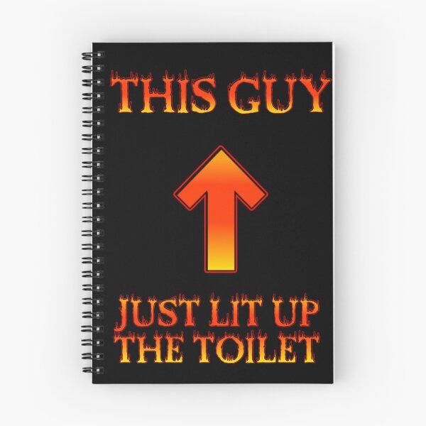 Item preview, This Guy Just Lit Up The Toilet Funny Bathroom Meme designed and sold by bowlcutbaddie.