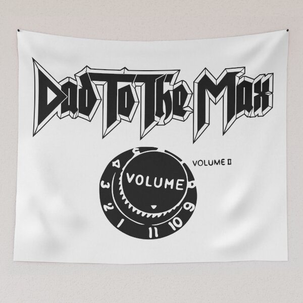 Item preview, DAD TO THE MAX designed and sold by oddwonders.