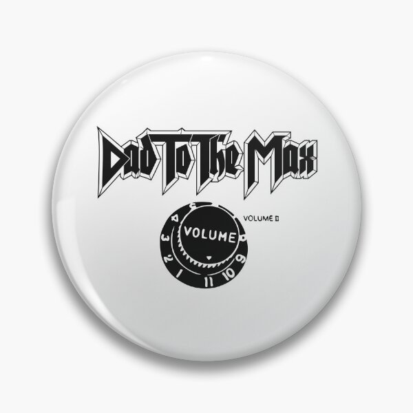 Item preview, DAD TO THE MAX designed and sold by oddwonders.