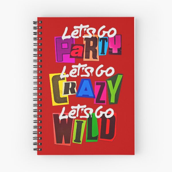 Item preview, Let's Go Party, Let's Go Crazy, Let's go Wild Bold Typography Vibrant Pop-Art designed and sold by WheresMyMojo.