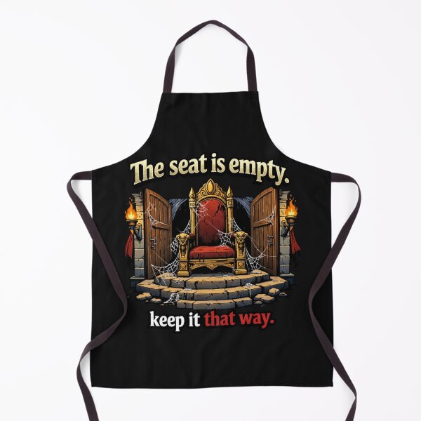 Item preview, The Seat Is Empty Keep It That Way Throne designed and sold by Tsugraf Designs.