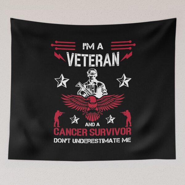 Item preview, I'm a veteran and a cancer survivor don't underestimate me designed and sold by HopeeART.