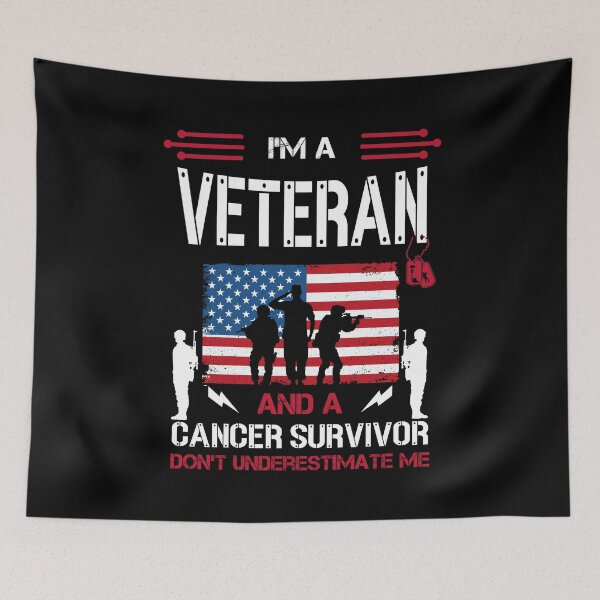 Item preview, I'm a veteran and a cancer survivor don't underestimate me designed and sold by HopeeART.