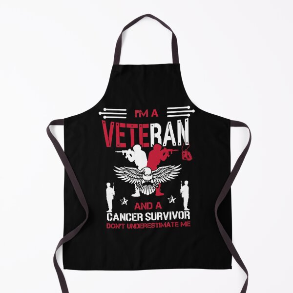Item preview, I'm a veteran and a cancer survivor don't underestimate me designed and sold by HopeeART.