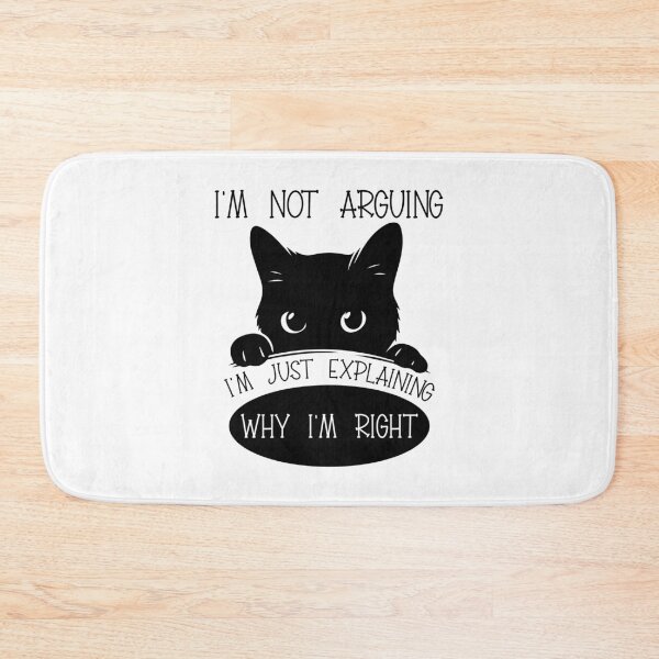Item preview, Im Not Arguing Im Just Explaining Why Im Right designed and sold by HopeeART.