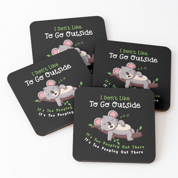 Item preview, I Don't Like To Go Outside It's Too Peopley Out There designed and sold by HopeeART.