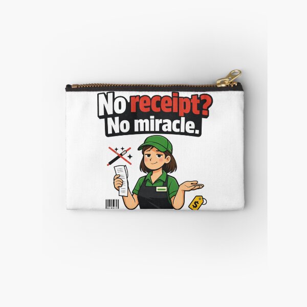 Item preview, No Receipt No Miracle Funny Retail Worker designed and sold by CoolTShirtDesign.