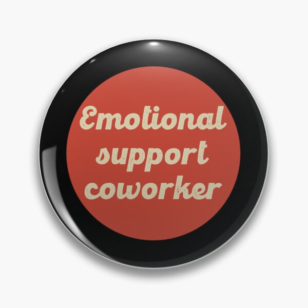 Item preview,  Emotional Support Coworker  designed and sold by Radh3.