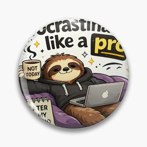 Item preview, Funny Procrastinating Like a Pro Sticker – Lazy Sloth Meme Cute Humor designed and sold by StickoStore.