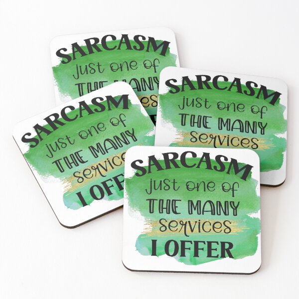 Item preview, Sarcasm Just One Of The Many Services I Offer Funny Sassy Quote designed and sold by LunaPixelStudio.