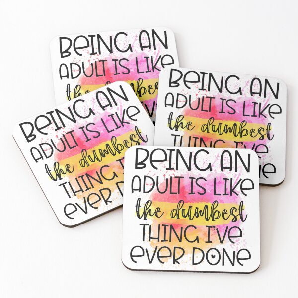 Item preview, Adulting Is Like The Dumbest Thing Ive Ever Done Funny Sassy Quote designed and sold by LunaPixelStudio.